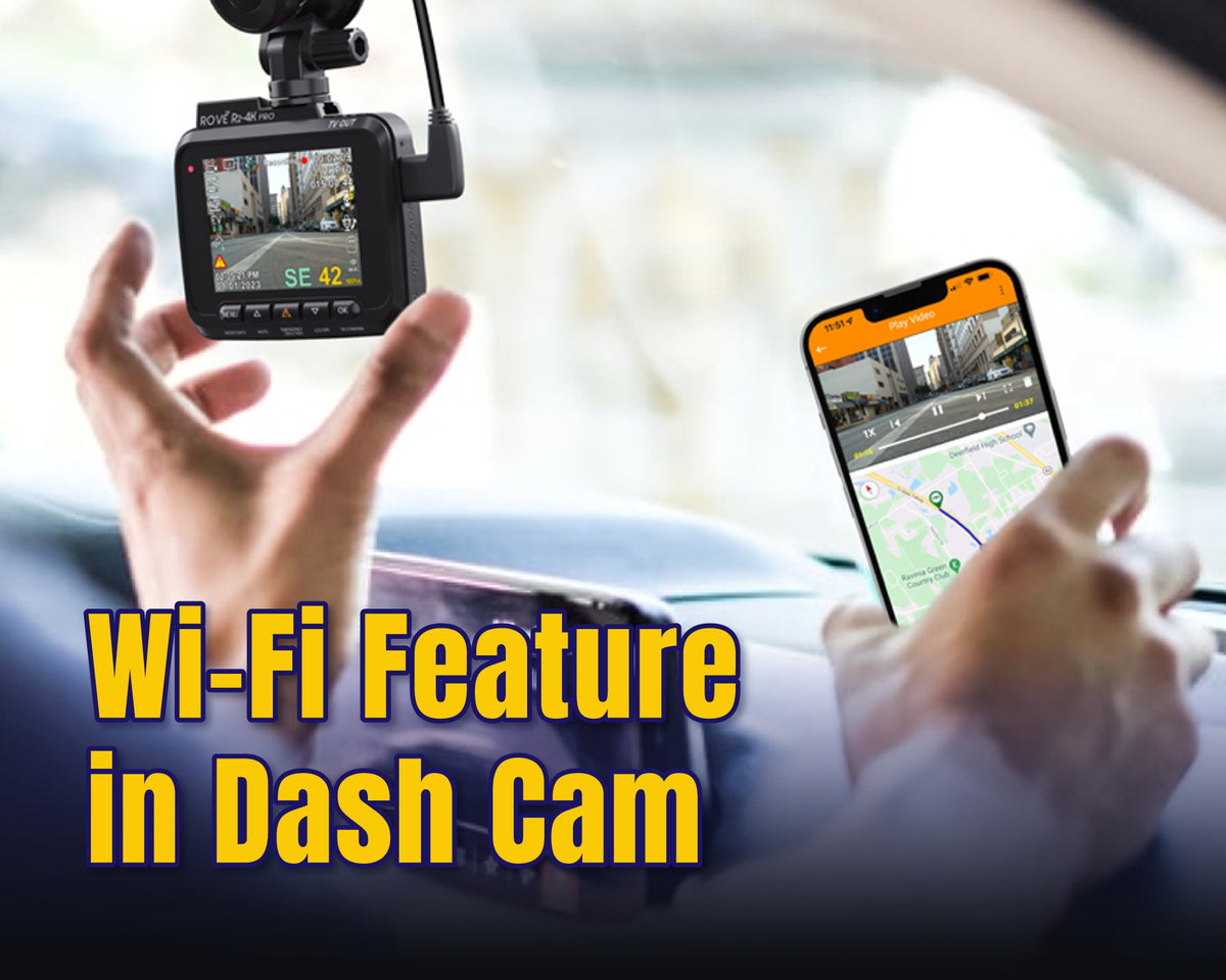 What is the Wi-fi feature in Dashcams? – ROVE Dash Cam
