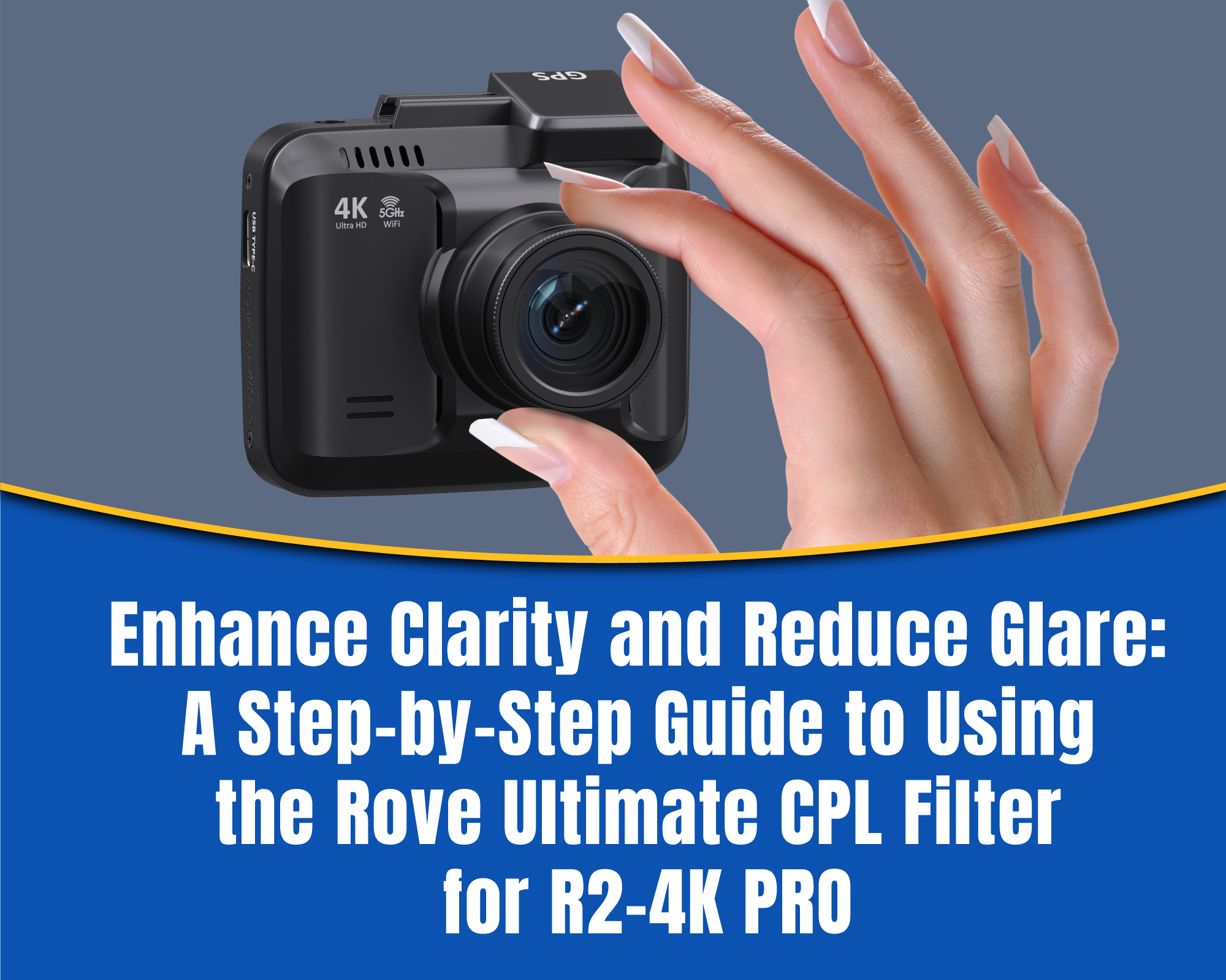Enhance Clarity and Reduce Glare: A Step-by-Step Guide to Using the Rove Ultimate CPL Filter for R2-4K PRO
