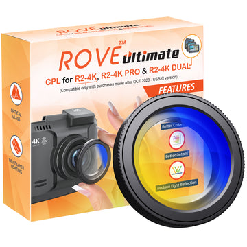 ROVE Ultimate CPL Filter for ROVE R2-4K PRO, R2-4K DUAL and R2-4K (with USB-C Port) Dash Cam Models